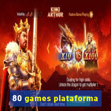 80 games plataforma